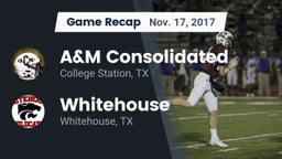 Recap: A&M Consolidated  vs. Whitehouse  2017