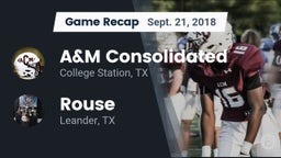 Recap: A&M Consolidated  vs. Rouse  2018
