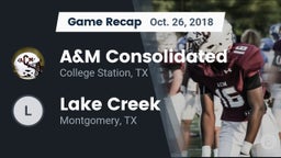 Recap: A&M Consolidated  vs. Lake Creek  2018