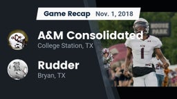 Recap: A&M Consolidated  vs. Rudder  2018