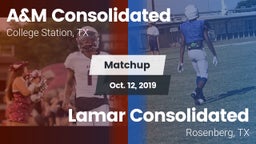 Matchup: A&M Consolidated vs. Lamar Consolidated  2019