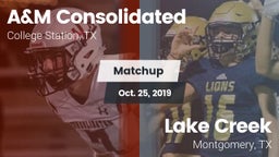 Matchup: A&M Consolidated vs. Lake Creek  2019