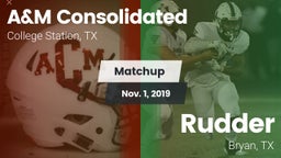 Matchup: A&M Consolidated vs. Rudder  2019