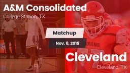 Matchup: A&M Consolidated vs. Cleveland  2019