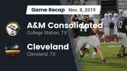 Recap: A&M Consolidated  vs. Cleveland  2019