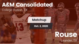 Matchup: A&M Consolidated vs. Rouse  2020
