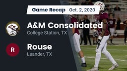 Recap: A&M Consolidated  vs. Rouse  2020