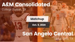 Matchup: A&M Consolidated vs. San Angelo Central  2020