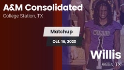 Matchup: A&M Consolidated vs. Willis  2020