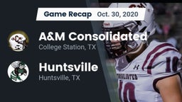 Recap: A&M Consolidated  vs. Huntsville  2020