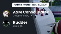 Recap: A&M Consolidated  vs. Rudder  2020
