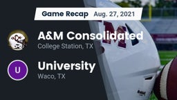 Recap: A&M Consolidated  vs. University  2021