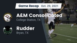 Recap: A&M Consolidated  vs. Rudder  2021