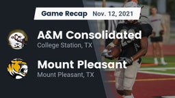 Recap: A&M Consolidated  vs. Mount Pleasant  2021