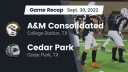 Recap: A&M Consolidated  vs. Cedar Park  2022