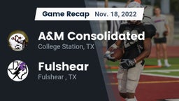 Recap: A&M Consolidated  vs. Fulshear  2022