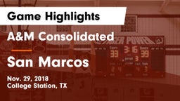 A&M Consolidated  vs San Marcos  Game Highlights - Nov. 29, 2018
