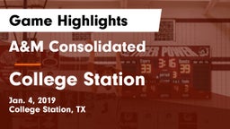 A&M Consolidated  vs College Station  Game Highlights - Jan. 4, 2019