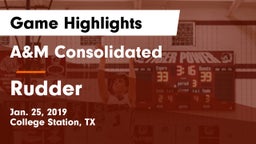 A&M Consolidated  vs Rudder  Game Highlights - Jan. 25, 2019