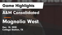 A&M Consolidated  vs Magnolia West  Game Highlights - Dec. 18, 2020