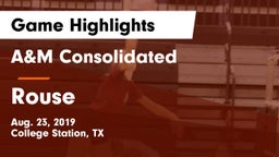 A&M Consolidated  vs Rouse  Game Highlights - Aug. 23, 2019