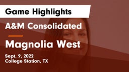 A&M Consolidated  vs Magnolia West  Game Highlights - Sept. 9, 2022