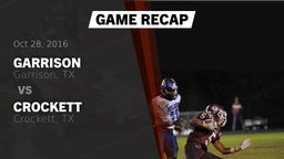 Recap: Garrison  vs. Crockett  2016