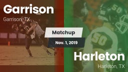 Matchup: Garrison  vs. Harleton  2019