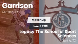 Matchup: Garrison  vs. Legacy The School of Sport Sciences 2019