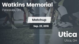 Matchup: Watkins Memorial vs. Utica  2016