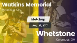 Matchup: Watkins Memorial vs. Whetstone  2017