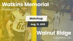 Matchup: Watkins Memorial vs. Walnut Ridge  2018
