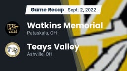 Recap: Watkins Memorial  vs. Teays Valley  2022
