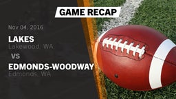 Recap: Lakes  vs. Edmonds-Woodway  2016