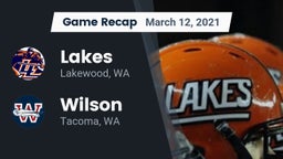 Recap: Lakes  vs. Wilson  2021