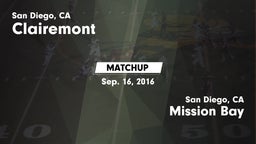 Matchup: Clairemont High vs. Mission Bay  2016