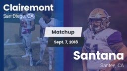 Matchup: Clairemont High vs. Santana  2018