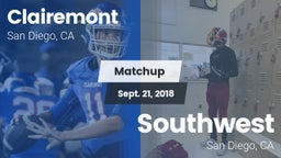 Matchup: Clairemont High vs. Southwest  2018