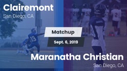 Matchup: Clairemont High vs. Maranatha Christian  2019