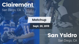 Matchup: Clairemont High vs. San Ysidro  2019