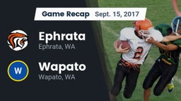 Recap: Ephrata  vs. Wapato  2017