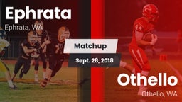 Matchup: Ephrata  vs. Othello  2018