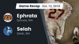 Recap: Ephrata  vs. Selah  2018