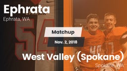 Matchup: Ephrata  vs. West Valley  (Spokane) 2018