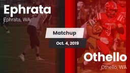 Matchup: Ephrata  vs. Othello  2019