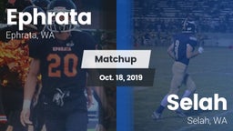 Matchup: Ephrata  vs. Selah  2019