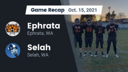 Recap: Ephrata  vs. Selah  2021