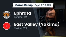 Recap: Ephrata  vs. East Valley  (Yakima) 2023