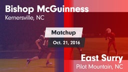 Matchup: Bishop McGuinness vs. East Surry  2016