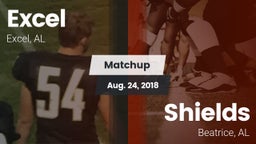 Matchup: Excel  vs. Shields  2018